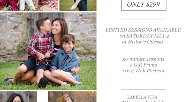 Mother's Day Mini Sessions | May 2, 2015 | Historic Odessa